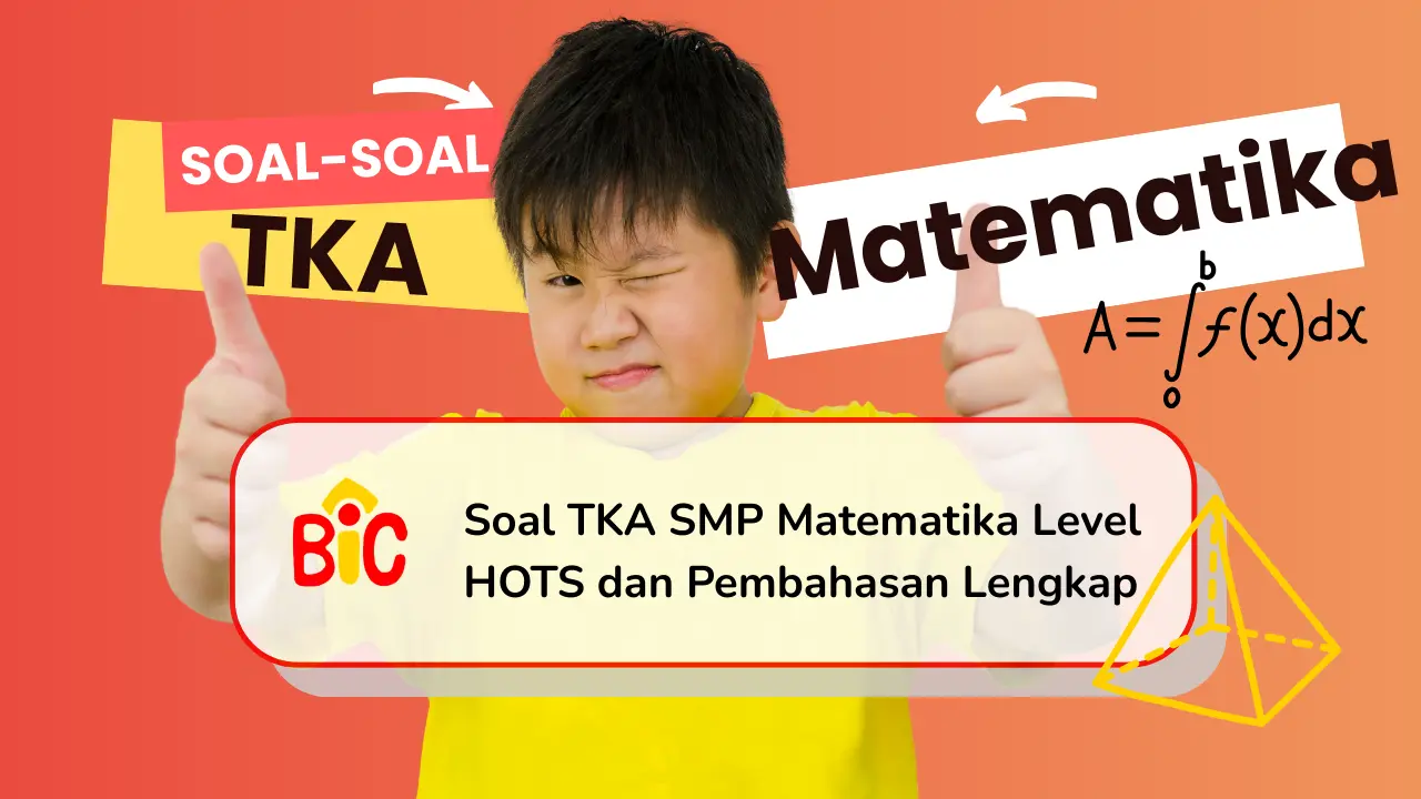 Soal Matematika TKA SMP